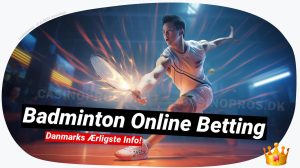 Badminton online betting: Bedste odds og spiller tips 🏸