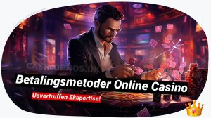 Betalingsmetoder Online Casino: Din Guide til Ind- og Udbetaling 💳